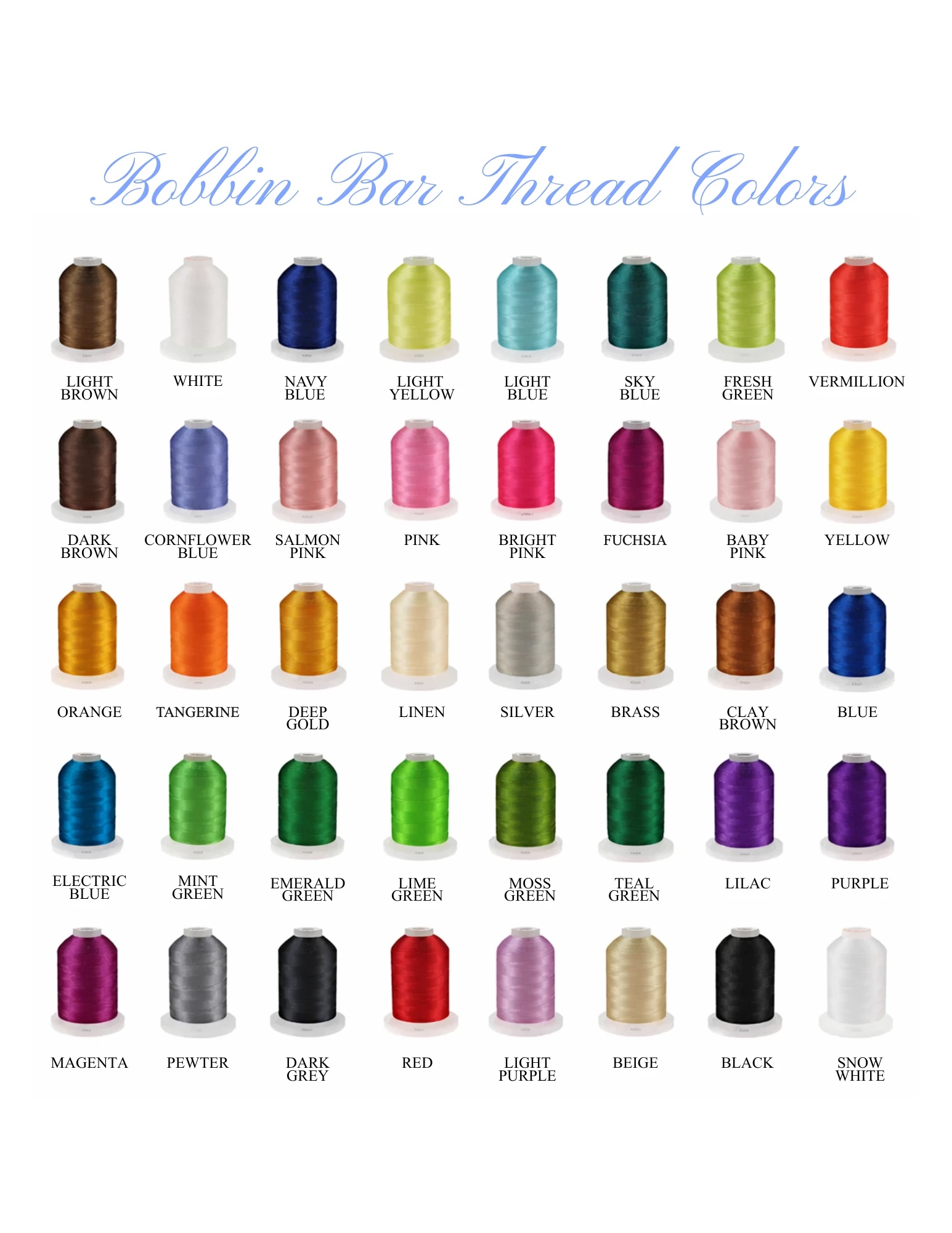 Bobbin Bar thread colors: 40 spools, from light brown and white through bright pinks, greens, and purples to black and snow white